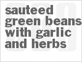 recipe for sauteed green beans with garlic and herbs