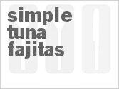 recipe for simple tuna fajitas