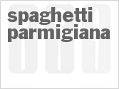 recipe for spaghetti parmigiana