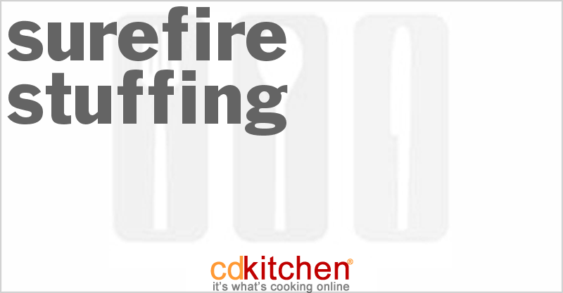 Surefire Stuffing - CDKitchen.com