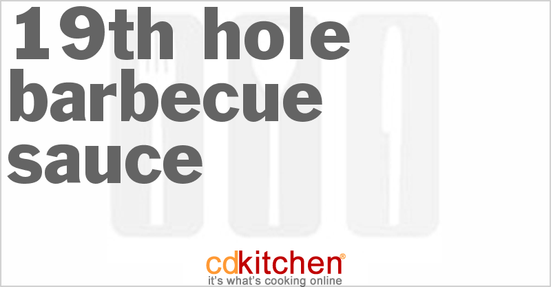 19th Hole Barbecue Sauce - CDKitchen.com
