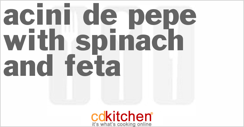 Acini De Pepe With Spinach And Feta - CDKitchen.com