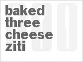 recipe for baked three-cheese ziti
