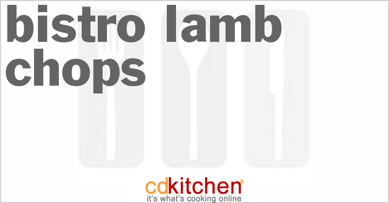 Bistro Lamb Chops - CDKitchen.com