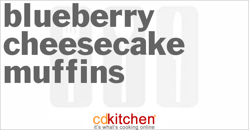 Blueberry Cheesecake Muffins - CDKitchen.com