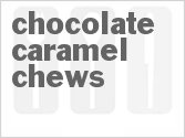 recipe for chocolate caramel chews
