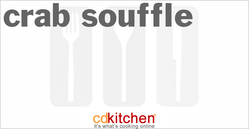 Crab Souffle - CDKitchen.com