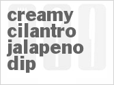 recipe for creamy cilantro jalapeno dip