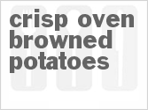 recipe for crisp oven-browned potatoes