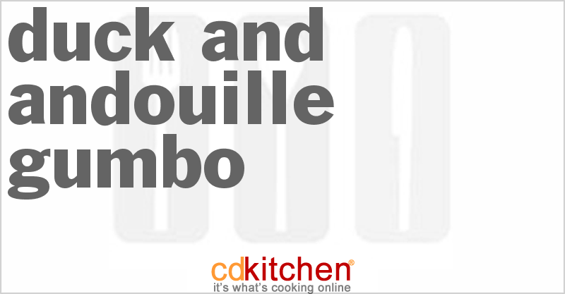Duck and Andouille Gumbo Recipe | CDKitchen.com