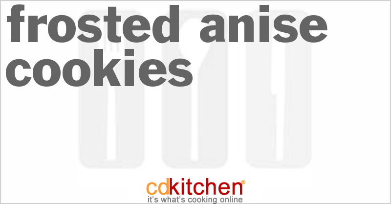 Frosted Anise Cookies - CDKitchen.com