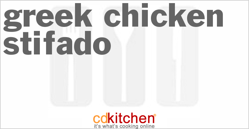 Greek Chicken Stifado - CDKitchen.com
