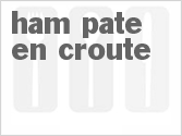 recipe for ham pate en croute