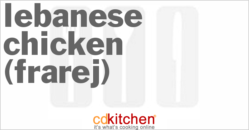 Frarej (Lebanese Chicken) - CDKitchen.com