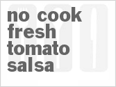 recipe for no-cook fresh tomato salsa