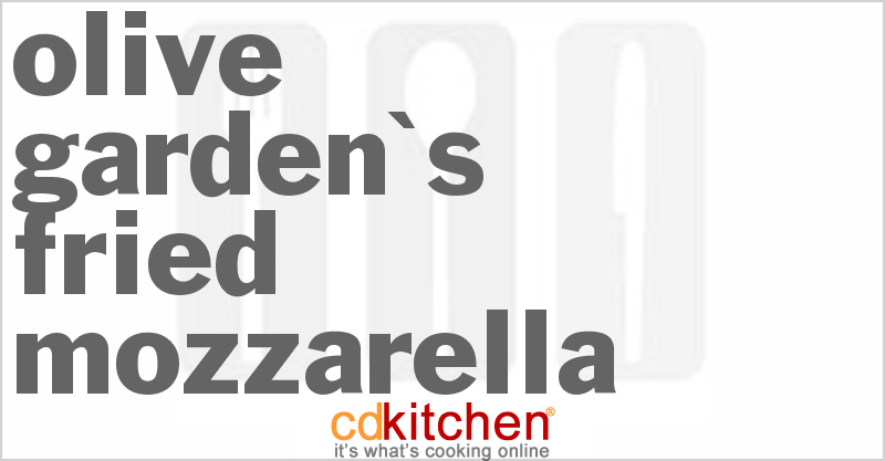 Olive Garden's Fried Mozzarella Recipe | CDKitchen.com