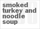 recipe for slow cooker smoked turkey and noodle soup