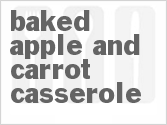 recipe for baked apple and carrot casserole