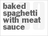 recipe for baked spaghetti with meat sauce