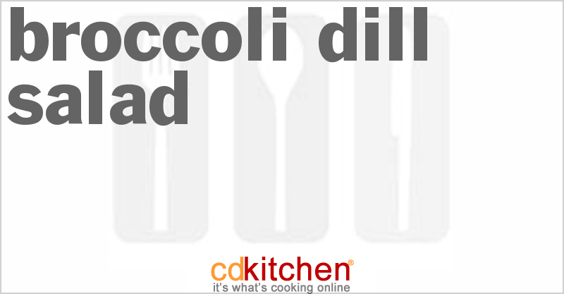 Broccoli Dill Salad - CDKitchen.com