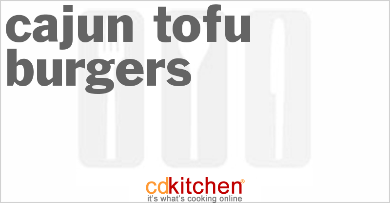 Cajun Tofu Burgers - CDKitchen.com