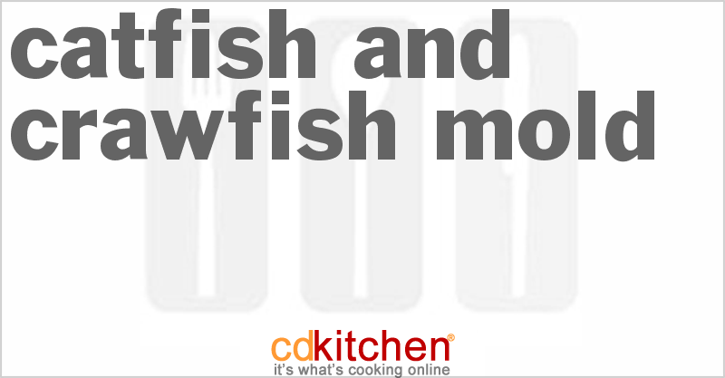 Catfish and Crawfish Mold - CDKitchen.com
