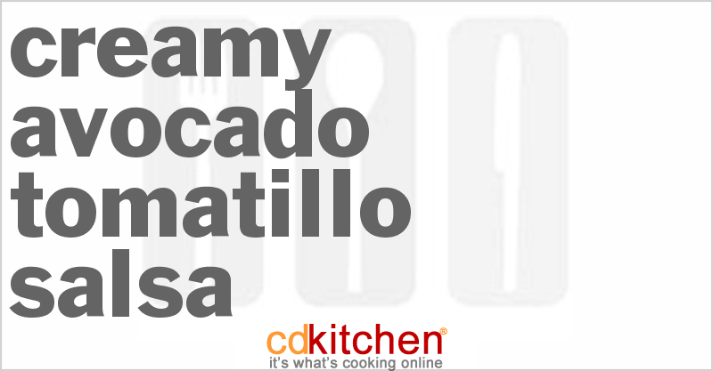 Creamy Avocado-Tomatillo Salsa - CDKitchen.com