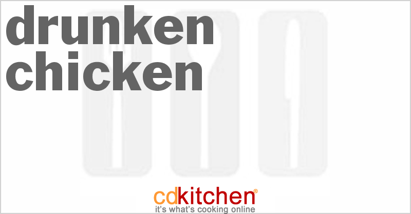 Drunken Chicken - CDKitchen.com