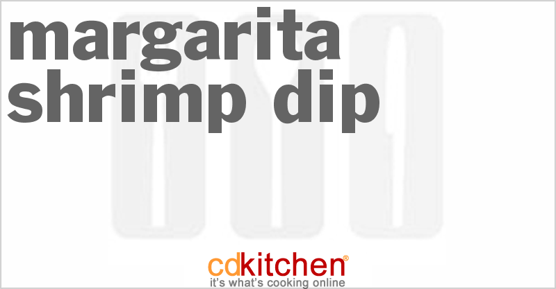 Margarita Shrimp Dip - CDKitchen.com