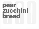 recipe for pear zucchini bread