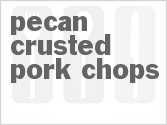 recipe for pecan crusted pork chops