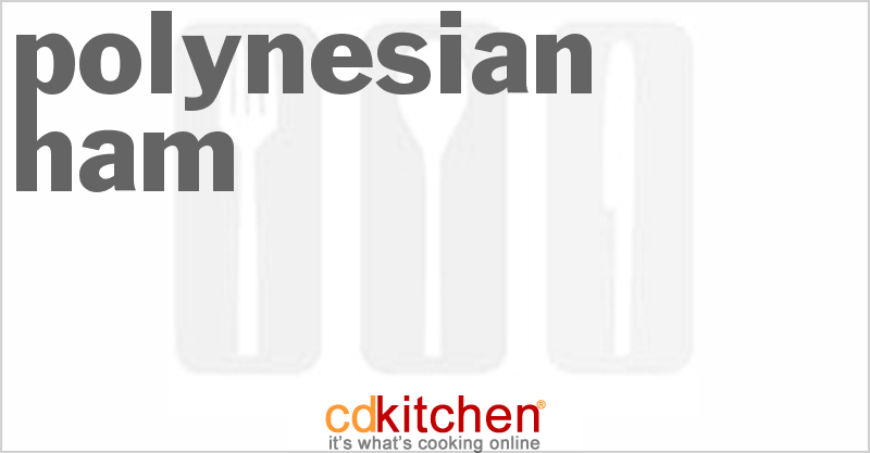Polynesian Ham - CDKitchen.com