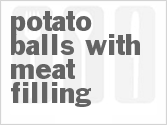 recipe for potato balls with meat filling