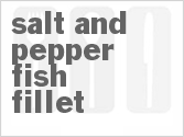 recipe for salt and pepper fish fillet