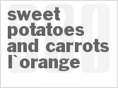 recipe for sweet potatoes and carrots l'orange