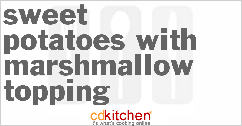 Sweet Potatoes With Pineapple And Marshmallows - CDKitchen.com