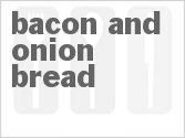 Bacon And Onion Bread