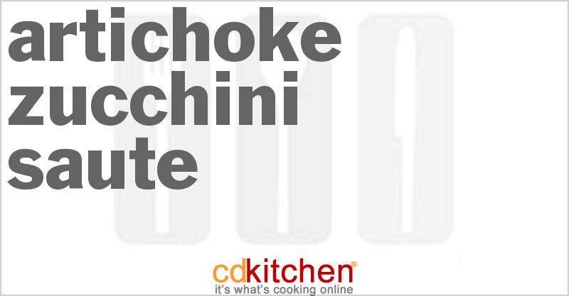 Artichoke Zucchini Saute - CDKitchen.com