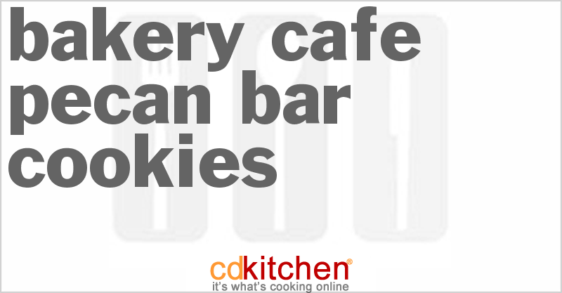 Bakery Cafe Pecan Bar Cookies - CDKitchen.com
