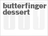 recipe for butterfinger dessert