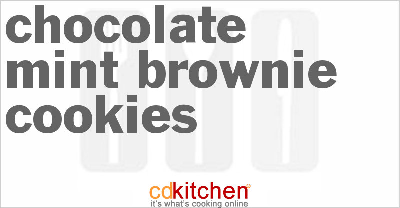 Chocolate Mint Brownie Cookies - CDKitchen.com