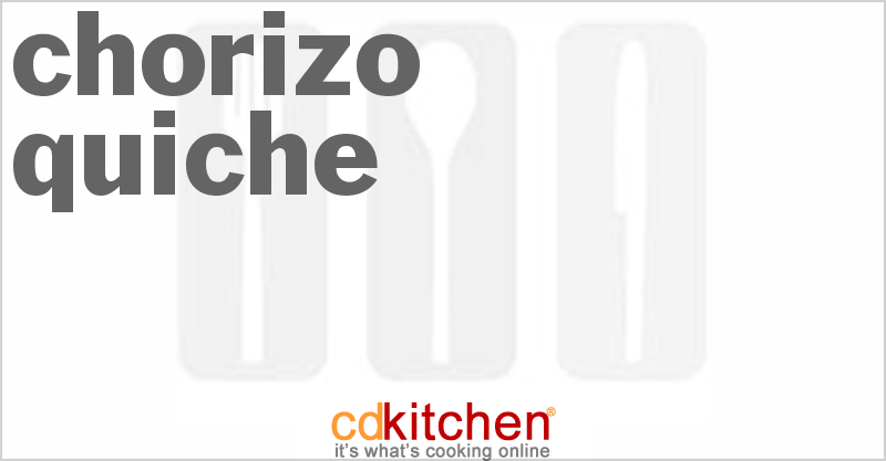 Chorizo Quiche - CDKitchen.com