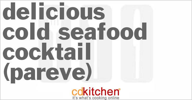 Delicious Cold Seafood Cocktail (Pareve) - CDKitchen.com