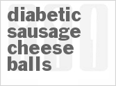recipe for diabetic sausage-cheese balls