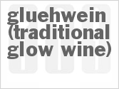 recipe for gluehwein (traditional glow wine)
