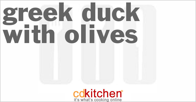 Greek Duck With Olives - CDKitchen.com