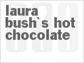 recipe for laura bush's hot chocolate