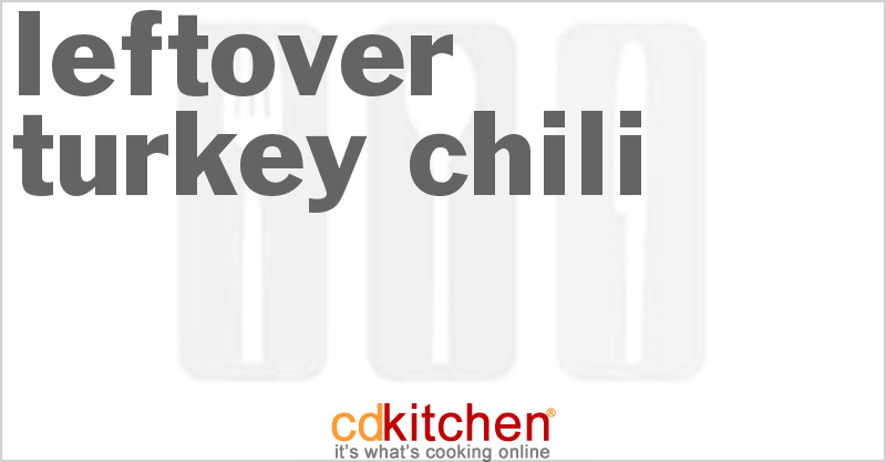 Leftover Turkey Chili - CDKitchen.com