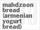 recipe for mahdzoon bread (armenian yogurt bread)