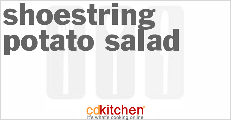 Shoestring Potato Salad - CDKitchen.com